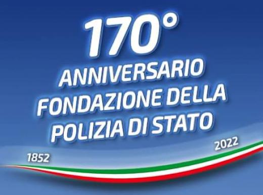 170° Anniversario della fondazione della Polizia di Stato