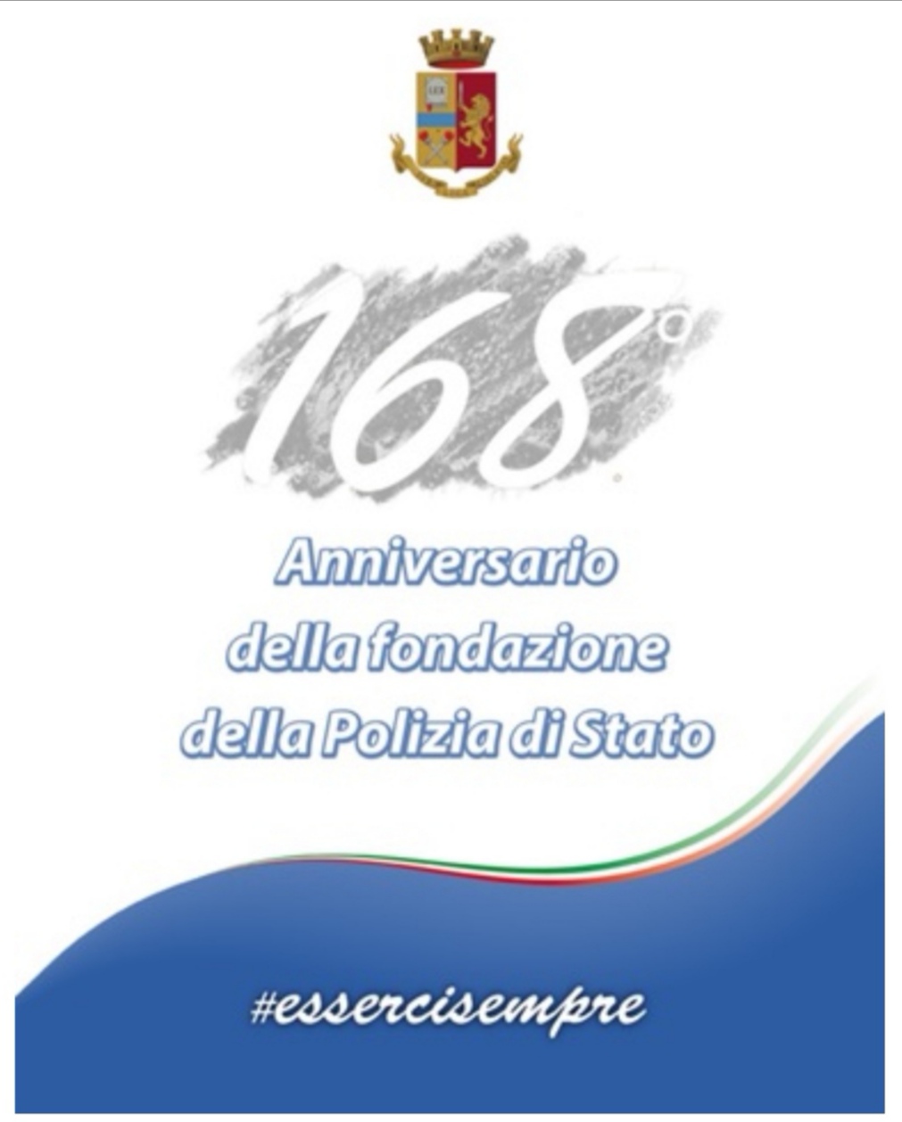 10 Aprile 2020 - 168° Anniversario della Fondazione della Polizia di Stato