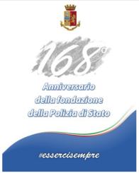 10 Aprile 2020 - 168° Anniversario della Fondazione della Polizia di Stato