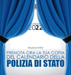 MASSA-CARRARA.  Calendario della Polizia di Stato anno 2022: entro il 20 settembre le prenotazioni.