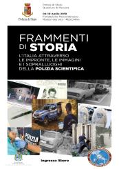 Mostra itinerante “Frammenti di storia, l’Italia attraverso le immagini della Polizia Scientifica”