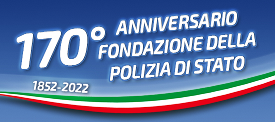 Esserci Sempre - La Polizia di Stato celebra i 170 anni della sua fondazione