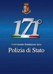 La Polizia di Stato celebra il  171° Anniversario della sua fondazione con il tema "Esserci Sempre"