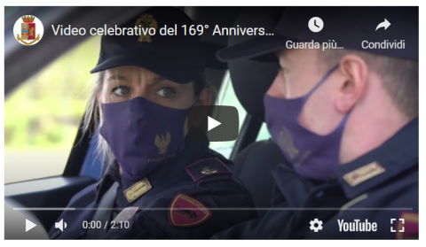 Video celebrativo 169° anniversario della fondazione della Polizia di Stato