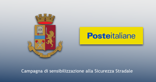 Polizia di Stato e Poste Italiane - Campagna di sensibilizzazione alla Sicurezza Stradale