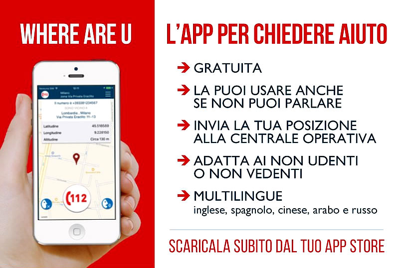 Il Numero di emergenza Unico Europeo 112  è operativo anche tramite  un App "Where ARE U"