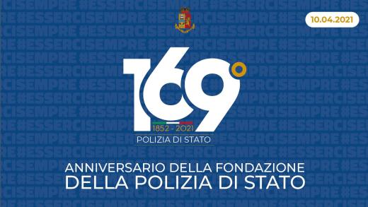 169° ANNIVERSARIO DELLA FONDAZIONE DELLA POLIZIA DI STATO