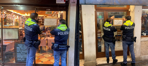 POLIZIA DI STATO DI VENEZIA: IL QUESTORE DISPONE LA CHIUSURA DI DUE ESERCIZI PUBBLICI A VENEZIA ENTRAMBI PER LA DURATA DI 10 GIORNI